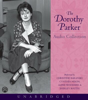 Book The Dorothy Parker Audio Collection free