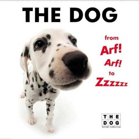 Book The Dog from Arf! Arf! to Zzzzzz free