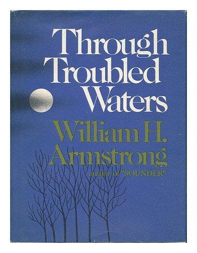 Book Through Troubled Waters free Book Through Troubled Waters free