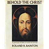 Book Behold the Christ: A Portrayal of Christ in Words and Pictures free