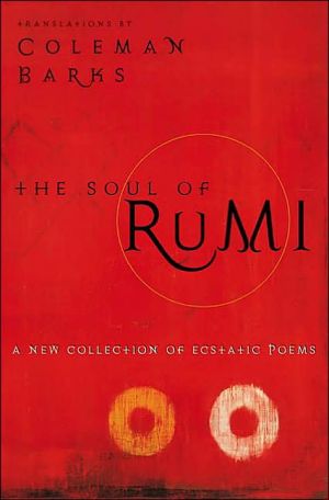 Book The Soul of Rumi: A New Collection of Ecstatic Poems free