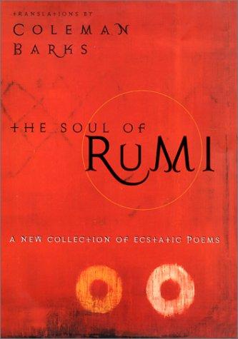 Book The Soul of Rumi: A New Collection of Ecstatic Poems free