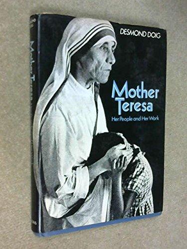 Book Mother Teresa, her people and her work free
