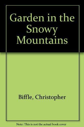 Book Garden In The Snowy Mountains: An Inner Journey With Christ As Your Guide free