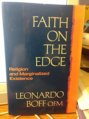 Book Faith on the Edge: Religion and Marginalized Existence free