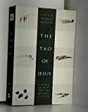 Book The Tao of Jesus: A Book of Days for the Natural Year free