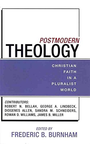 Book Postmodern Theology: Christian Faith in a Pluralist World free