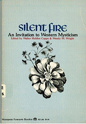 Book Silent Fire: An Invitation to Western Mysticism (Harper forum books) free