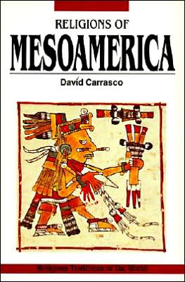 Book Religions of Mesoamerica: Cosmovision and Ceremonial Centers (Religious Traditions of the World) free