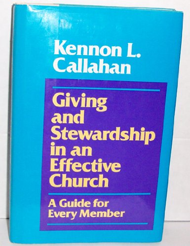 Book Giving and Stewardship in an Effective Church: A Guide for Every Member free