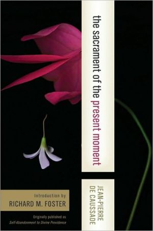 Book The Sacrament of the Present Moment free