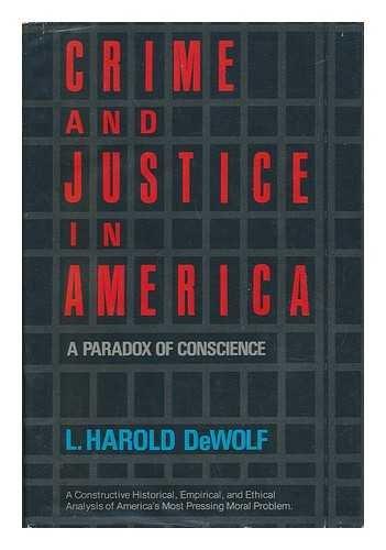 Book Crime and justice in America: A paradox of conscience free