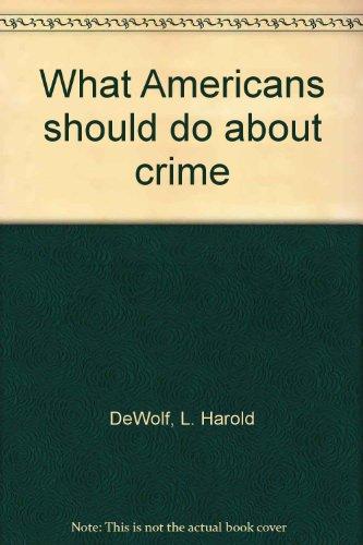 Book What Americans Should Do about Crime free