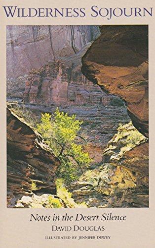 Book Wilderness Sojourn: Notes in the Desert Silence free