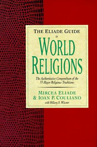 Book The Eliade Guide to World Religions free
