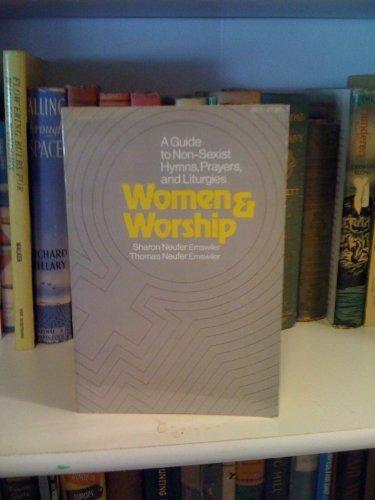 Book Women and worship;: A guide to non-sexist hymns, prayers, and liturgies free
