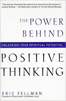 Book The Power Behind Positive Thinking: Unlocking Your Spiritual Potential free