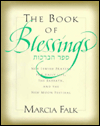 Book The Book of Blessings: A New Prayer Book for the Weekdays, the Sabbath, and the New Moon Festival free