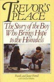 Book Trevor's Place: The Story of the Boy Who Brings Hope to the Homeless free