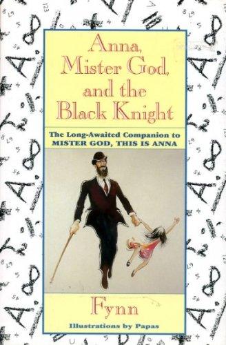 Book Anna, Mister God, and the Black Knight free