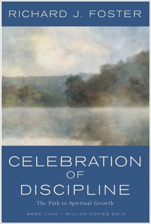Book Celebration of Discipline: The path to Spiritual Growth free