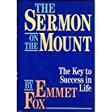 Book The Sermon on the Mount: A General Introduction to Scientific Christianity in the Form of a Spiritual Key to Matthew V, VI and VII free