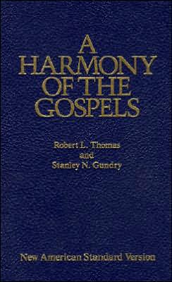 Book A Harmony of the Gospels: New American Standard Edition free