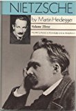 Book Nietzsche: The Will to Power As Knowledge and As Metaphysics, Volume 3 free