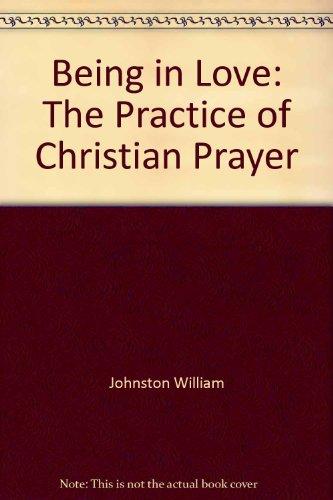 Book Being in love: The practice of Christian prayer free