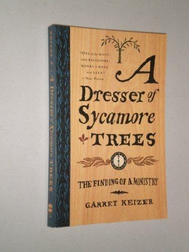 Book A Dresser of Sycamore Trees: The Finding of a Ministry free Book A Dresser of Sycamore Trees: The Finding of a Ministry free