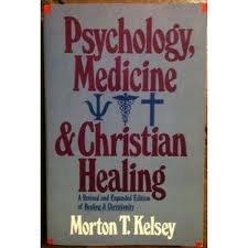 Book Psychology, Medicine And Christian Healing free