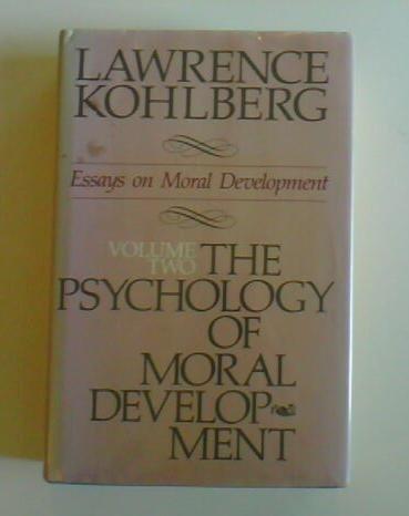 Book The Psychology of Moral Development: The Nature and Validity of Moral Stages (Essays on Moral Development, Volume 2) free