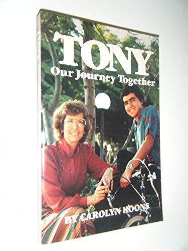 Book Tony: Our Journey Together free