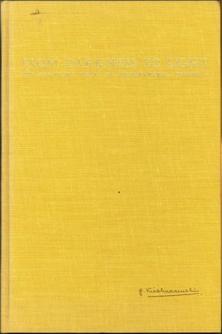 Book From Darkness to Light: Poems and Parables (The Collected Works of Krishnamurti, Vol. 1) free