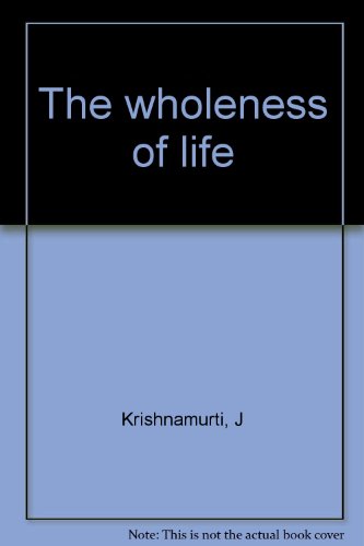 Book The Wholeness Of Life free