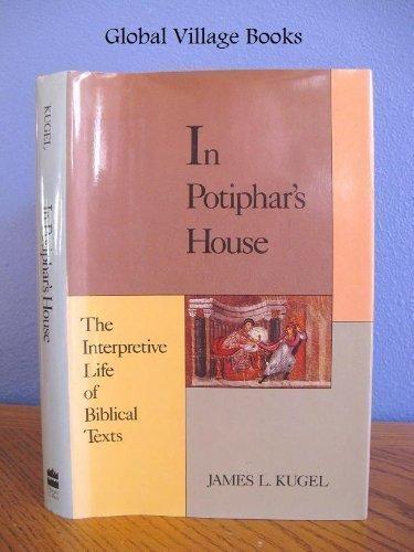 Book In Potiphar's House: The Interpretive Life of a Biblical Text free