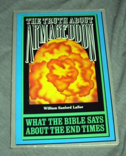 Book Truth About Armageddon: What the Bible Says About the End Times free