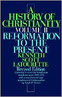 Book A History of Christianity, Volume II: Reformation to the Present free