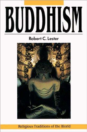 Book Buddhism: The Path to Nirvana (Religious Traditions of the World) free
