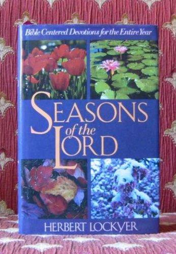 Book Seasons of the Lord: Bible-Centered Devotions for the Entire Year free