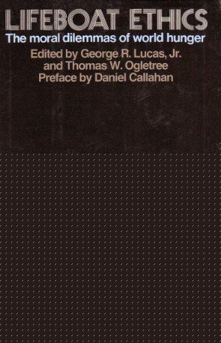 Book Lifeboat ethics: The moral dilemmas of world hunger (Harper forum books ; RD 170) free