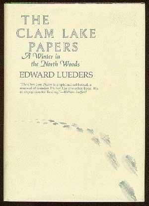 Book The Clam Lake Papers: A Winter in the North Woods free