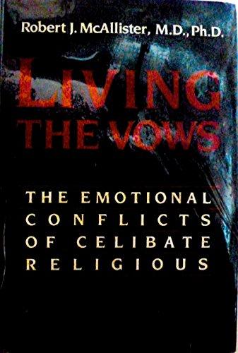 Book Living the Vows: The Emotional Conflicts of Celibate Religious free