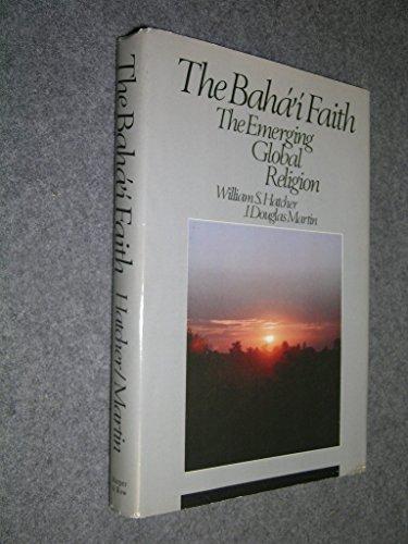 Book The Bahá'í faith: The emerging global religion free