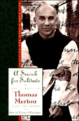 Book A Search for Solitude: Pursuing the Monk's True LifeThe Journals of Thomas Merton, Volume 3: 1952-1960 free