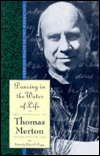 Book Dancing in the Water of Life : Seeking Peace in the Hermitage free