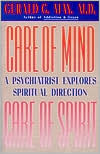 Book Care of Mind/Care of Spirit: A Psychiatrist Explores Spiritual Direction free