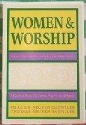 Book Women and worship: A guide to nonsexist hymns, prayers, and liturgies free