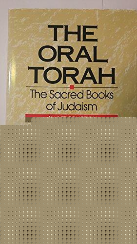 Book The oral Torah: The sacred books of Judaism : an introduction free