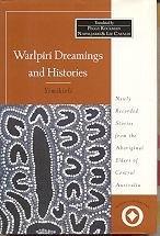 Book Warlpiri Dreamings and Histories/Yimikirli (Sacred Literature) (English and Papuan Languages Edition) free